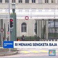 Video: RI Menang Sengketa Baja Lawan Uni Eropa di WTO