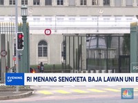 Video: RI Menang Sengketa Baja Lawan Uni Eropa di WTO