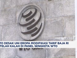 Video: Kalah Sengketa, WTO Desak Uni Eropa Modifikasi Tarif Baja RI