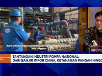 Video: Industri Pompa RI Hadapi Kendala Sertifikasi & Impor China