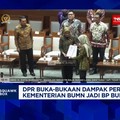 Video: UU BUMN, DPR Jamin Peran Danantara & BP BUMN Tak Tumpang Tindih