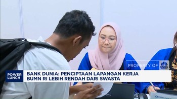 Video: Bank Dunia Sebut Penciptaan Lapangan Kerja BUMN RI Rendah