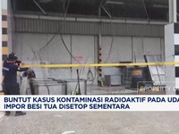 Video: Kasus Kontaminasi Radioaktif Udang, Impor Besi Tua Disetop