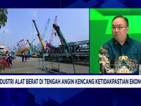 Video: Nasib Industri Alat Berat di Tengah Ketidakpastian Ekonomi