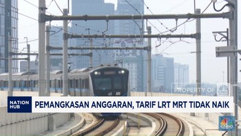 Video: Pemangkasan Anggaran, Tarif LRT-MRT Tidak Naik