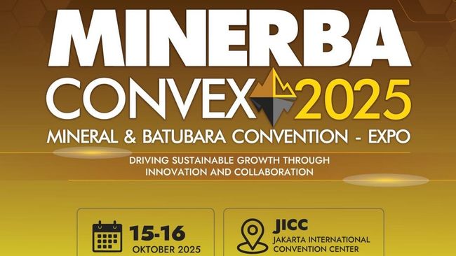 ESDM Gelar Minerba Convex 2025, Bahas Advanced Materials dan Hilirisasi
