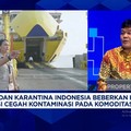 Video: Sistem Baru Barantin Atasi Masalah Dwelling Time-Logistik Mahal