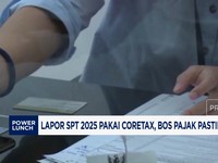 Video: Lapor SPT 2025 Pakai Coretax, Bos Pajak Pastikan Sistem Siap