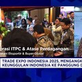Video: Trade Expo Indonesia 2025 Jadi Etalase Produk Unggulan RI