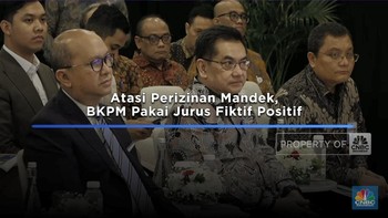 Video: Atasi Perizinan Mandek, BKPM Pakai Jurus Fiktif Positif