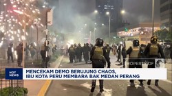 Video: Demo Berujung Chaos di Peru - Warren Buffett Borong 13 Saham