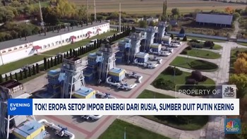 Video: Eropa Setop Impor Energi dari Rusia, Sumber Duit Putin Kering