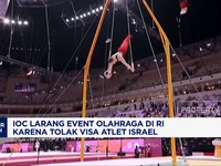 Video: IOC Larang Event Olahraga di RI Karena Tolak Visa Atlet Israel