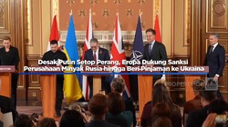 Video: Eropa Desak Putin Akhiri Perang, Ancam Tambah Sanksi ke Rusia!
