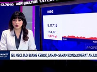 Video: IHSG Anjlok 1,87%, Isu MSCI Jadi Biang Kerok