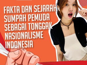 Tambah Tahu: Fakta dan Sejarah Sumpah Pemuda sebagai Tonggak Nasionalisme Indonesia