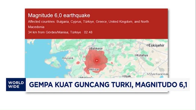 Video: Gempa Kuat Guncang Turki, Magnitudo 6,1