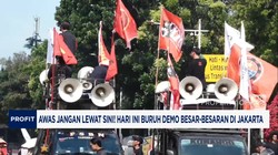 Video: Hari Ini Buruh Demo Besar-besaran di Jakarta