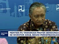 Video: Menteri PU Tawarkan Proyek Bendungan ke Investor Arab