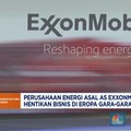 Video: ExxonMobil Ancam Hentikan Bisnis di Eropa