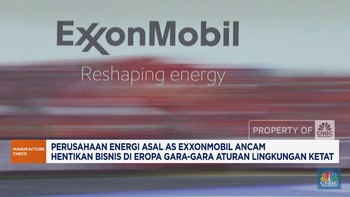 Video: ExxonMobil Ancam Hentikan Bisnis di Eropa