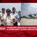Video: Prabowo Serahkan Pesawat Airbus A-400 M ke Panglima TNI