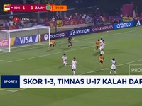 Video: Skor 1-3, Timnas U-17 Kalah dari Zambia