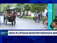 Video: Cara RI Dorong Bisnis & Tarik Investasi Wisata Ramah Lingkungan