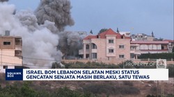 Video: Israel Bom Lebanon Selatan Meski Masih Gencatan Senjata