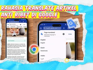 Cara Tersembunyi Translate Artikel Satu Halaman Penuh di Google Chrome