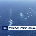 Video: China Resmikan Kapal Induk Fujian-Pantau Proyek IKN dari Udara
