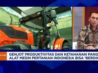 Video: Genjot Ketahanan Pangan, Alat Mesin Pertanian RI Bisa Berdikari