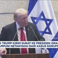 Video: Netanyahu Korupsi, Trump Minta Presiden Israel Memberi Ampun