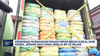 Video: Kemendag Musnahkan Pakaian Bekas Ilegal Asal Korea Hingga China