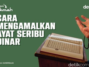 Cara Mengamalkan Ayat Seribu Dinar
