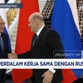 Video: China & Rusia Perdalam Kerja Sama Nuklir hingga Batu Bara