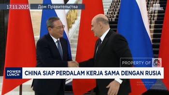 Video: China & Rusia Perdalam Kerja Sama Nuklir hingga Batu Bara
