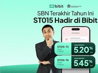 Cuan Maksimal, Beli SBN ST015 di Bibit Dapat Cashback Rp45 Juta