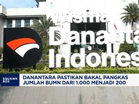 Video: Danantara Pastikan Pangkas BUMN dari 1.000 Jadi 200