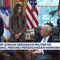Video: Trump Siap Gempur Kartel Narkoba di Meksiko