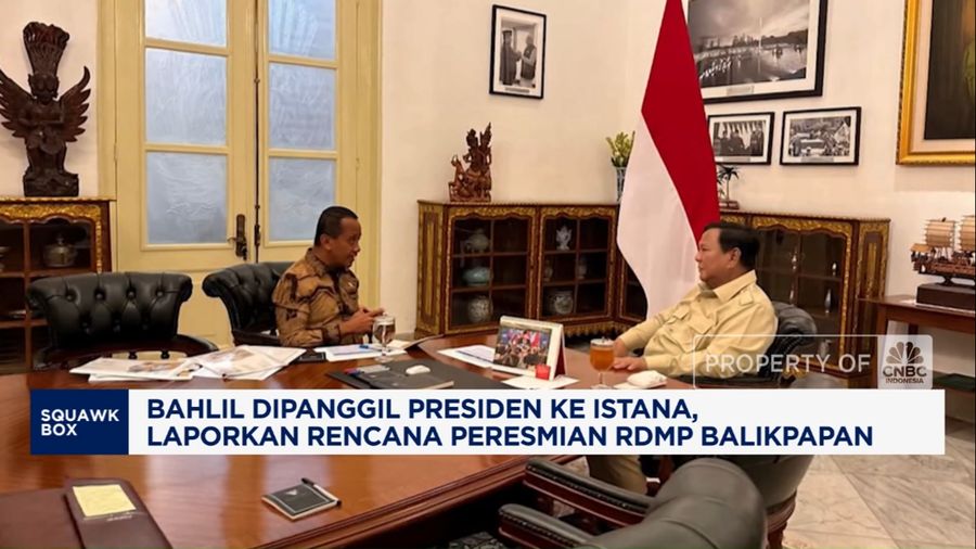 Bahlil Laporkan RDMP Balikpapan Kepada Presiden
