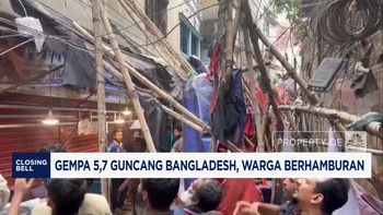 Video: Gempa 5,7 Guncang Bangladesh, Warga Berhamburan