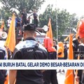 Video: Buruh Demo di Sekitar Istana-DPR RI Hari Ini Batal