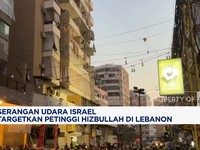 Video: Serangan Udara Israel Targetkan Petinggi Hizbullah di Lebanon