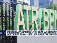 Video: Menteri ATR Usul Tenggat Waktu Daftar Ulang Sertifikat Tanah