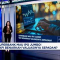 Video: Siap-siap, Superbank Segera Melantai di BEI