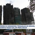 Video: Kebakaran Apartemen di Hongkong Tewaskan 83 Orang