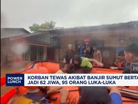 Video: Korban Tewas Banjir Sumut Bertambah Jadi 62 Jiwa, 95 Orang Luka