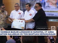 Video: CT Arsa Beri 20 Ton Bantuan Kemanusian ke Korban Banjir Sumatra