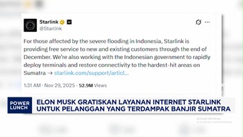 Video: Elon Musk Gratiskan Internet Starlink Pelanggan Banjir Sumatra